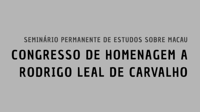 Congresso de Homenagem a Rodrigo Leal de Carvalho