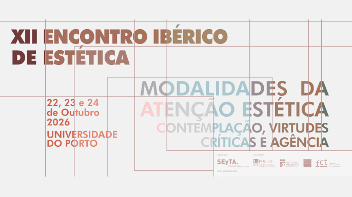 XII Encontro Ibérico de Estética — Modalidades da Atenção Estética