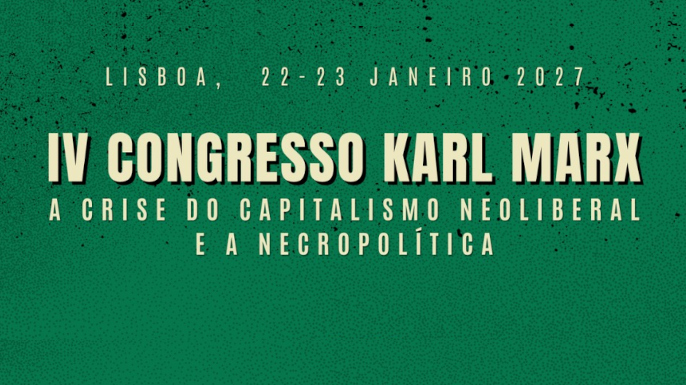 IV Congresso Karl Marx — A Crise do Capitalismo Neoliberal e a Necropolítica