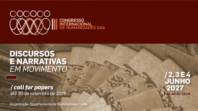 III Congresso Internacional de Humanidades UAb — Discursos e Narrativas em Movimento — Lisboa, junho de 2027