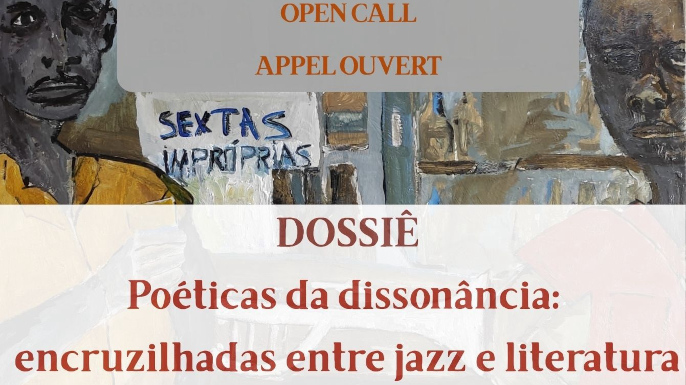 Revista Nakan — Dossiê «Poéticas da Dissonância: Jazz e Literatura» — Resumos até agosto de 2026