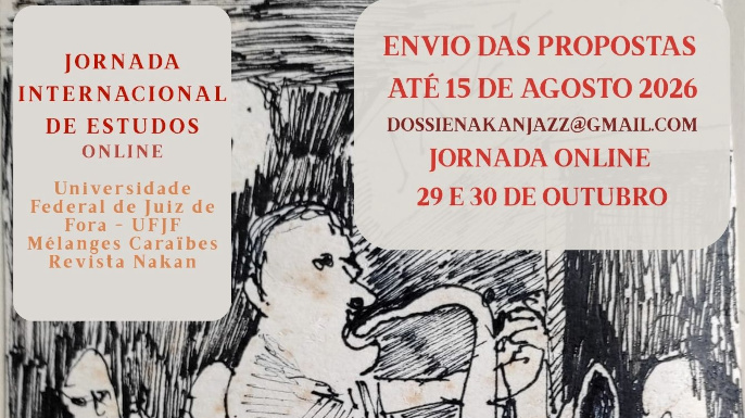 Revista Nakan — Jornada Internacional Online «Poéticas da Dissonância: Jazz e Literatura»