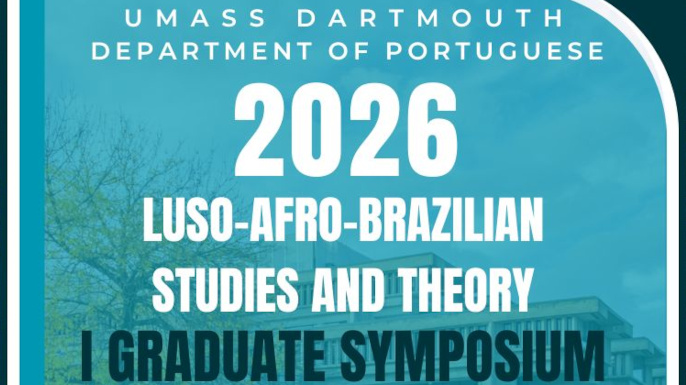 1.º Simpósio de Pós-Graduação em Estudos Luso-Afro-Brasileiros — UMass Dartmouth, 14 de novembro de 2026