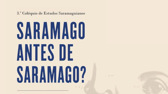 3.º Colóquio de Estudos Saramaguianos celebra 50 anos de 