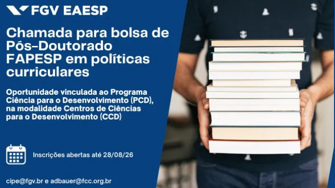 FGV CIPE: bolsa de Pós-Doutorado FAPESP