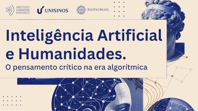 IHU promove, de setembro a novembro de 2026, ciclo gratuito de estudos sobre Inteligência Artificial e Humanidades.