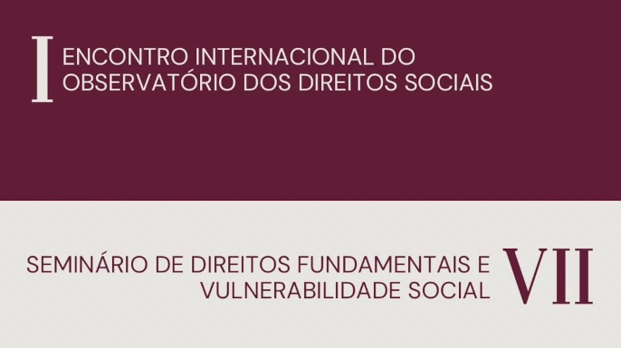 Seminário Direitos Fundamentais e Vulnerabilidade Social | UFPel