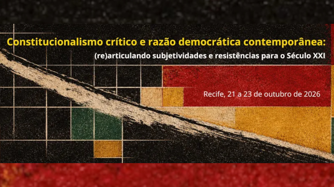 Constitucionalismo Crítico: congresso no Recife