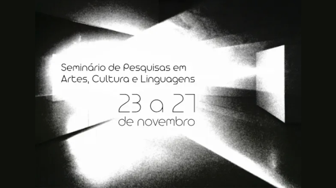 XI Seminário de Pesquisa em Artes, Cultura e Linguagens (SPACL)