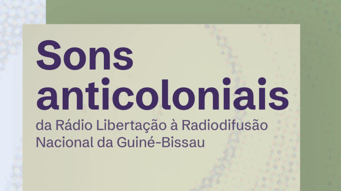 Sons anticoloniais: sessão sobre o arquivo sonoro da Guiné-Bissau