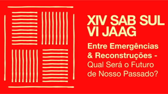 XIV SAB Sul e VI JAAG: arqueologia na UEM, em novembro