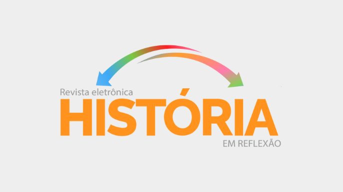 Revista Eletrônica História em Reflexão (REHR)